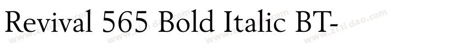 Revival 565 Bold Italic BT字体转换